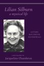 Lilian Silburn, A Mystical Life - Preview