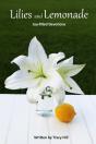 Lilies And Lemonade - Preview