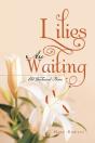 Lilies Are Waiting - Preview