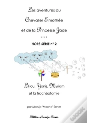 Capa do artigo Lililou Yonis Myriam... Et La Tracheotomie
