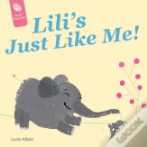 Lili'S Just Like Me!