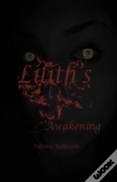Lilith'S Awakening