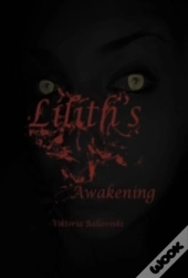 Lilith'S Awakening