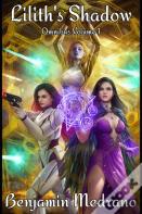 Lilith'S Shadow Omnibus