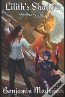 Lilith'S Shadow Omnibus