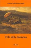L'Illa Dels Dolmens
