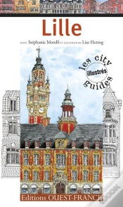Capa do artigo Lille ; City Guide Illustré