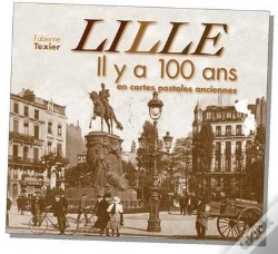 Capa do artigo Lille Il Y A 100 Ans