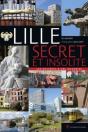 Lille Secret Et Insolite - Les Mysteres D'Une Insoumise - Preview