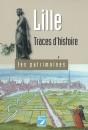 Lille ; Traces D'Histoires - Preview