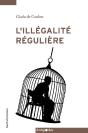L'Illégalité Régulière - Preview
