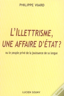 Capa do artigo L'Illettrisme, Une Affaire D'Etat Ou Le Peuple Prive De La Jouissance De Sa Langue