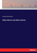 Lillian Morris And Other Stories