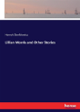 Lillian Morris And Other Stories - Preview