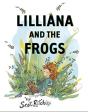 Lilliana And The Frogs - Preview