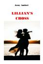 Lillian'S Cross - Preview