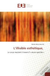 L'Illisible Esthetique,