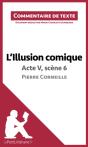 L'Illusion Comique De Corneille - Acte V, Scène 6 - Preview