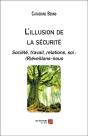 L'Illusion De La Sécurité ; Société, Travail, Relations, Soi : (R)Éveillons-Nous - Preview