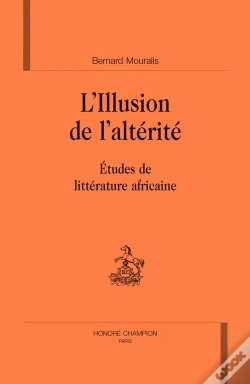 Capa do artigo L'Illusion De L'Altérité ; Études De Littérature Africaine