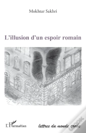 L'Illusion D'Un Espoir Romain