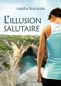 L'Illusion Salutaire - Preview