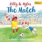 Lilly And Myles: The Match - Preview