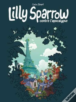 Capa do artigo Lilly Sparrow Contre L'Apocalypse Tome 1
