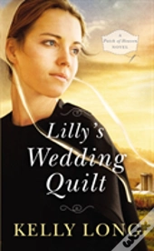 Lilly'S Wedding Quilt