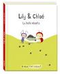 Lily & Chloé ; La Belle Récolte - Preview
