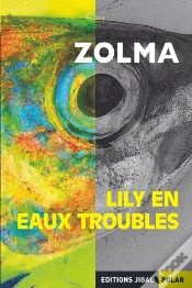 Capa do artigo Lily En Eaux Troubles