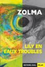 Lily En Eaux Troubles - Preview