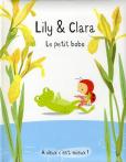 Lily Et Clara - Le Petit Bobo
