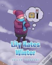 Lily Hates Winter