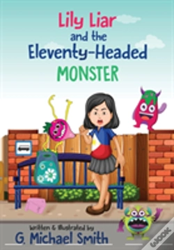 Capa do artigo Lily Liar And The Eleventy-Headed Monster