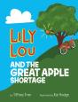 Lily Lou And The Great Apple Shortage - Preview