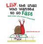 Lily, The Snail Who Wanted To Go Fast - Preview