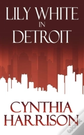 Lily White In Detroit