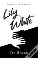 Lily White