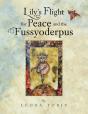 Lily'S Flight For Peace And The Fussyoderpus - Preview