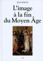 L'Image À La Fin Du Moyen Âge - Preview
