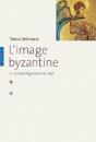 L'Image Byzantine Ou La Transfiguration Du Réel - Preview