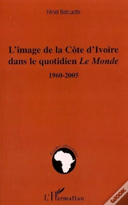 Capa do artigo L'Image De La Côte D'Ivoire Dans Le Quotidien Le Monde 1960-2005