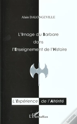 Capa do artigo L'Image Du Barbare Dans L'Enseignement De L'Histoire : L'Expérience De L'Altérité