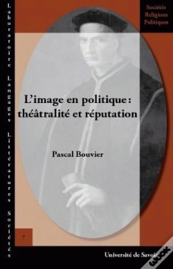 Capa do artigo L'Image En Politique : Théâtralité Et Réputation
