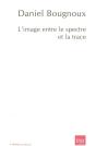 L'Image, Entre Le Spectre Et La Trace - Preview