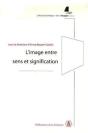L'Image Entre Sens Et Signification - Preview