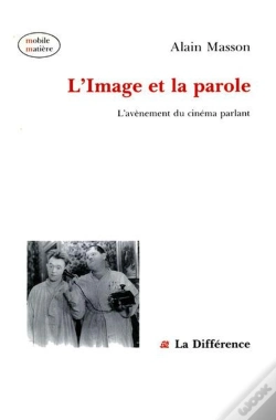 Capa do artigo L'Image Et La Parole : Avènement Du Cinéma Parlant