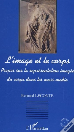 Capa do artigo L'Image Et Le Corps ; Propos Sur La Representation Imagee Du Corps Dans Les Mass-Media