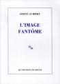 L'Image Fantôme - Preview